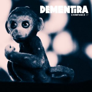 DeMentira “Chimpancé” EP
